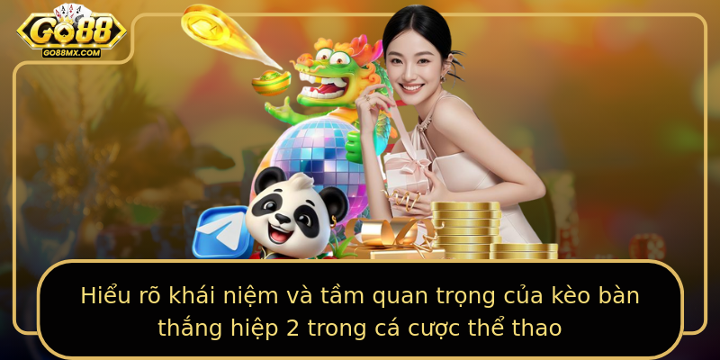 Hiểu rõ khái niệm và tầm quan trọng của kèo bàn thắng hiệp 2 trong cá cược thể thao Hiểu rõ khái niệm và tầm quan trọng của kèo bàn thắng hiệp 2 trong cá cược thể thao